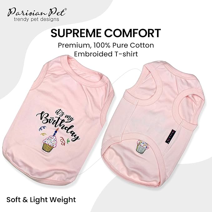 Parisian Pet Dog T-Shirt with Embroidered 'Its My Birthday' Words - Dog Birthday Clothes - Sleeveless, Lightweight Pet Vest - Pink Washable Shirt for Large Dogs 4XL
