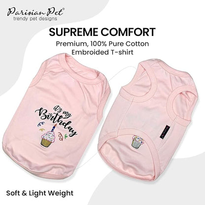 Parisian Pet Dog T-Shirt with Embroidered 'Its My Birthday' Words - Dog Birthday Clothes - Sleeveless, Lightweight Pet Vest - Pink Washable Shirt for Large Dogs 4XL