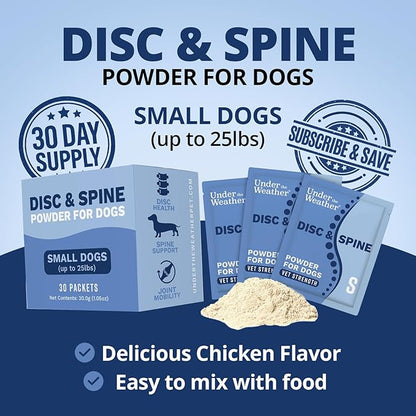 Under the Weather Disc & Spine Health Powder for Dogs | Spinal Disc Support | Vet Formulated Dog Joint Supplement for Long-Backed Breeds | IVDD Dog Supplies | Chicken Flavor Packets - 30 Day Supply S