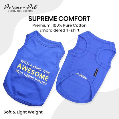 Parisian Pet Dog T-Shirt - Embroidered “ Awesome “ Dog Shirt - Pure Cotton and Lightweight Pet Clothes - Blue Sleeveless Pet Tee Shirts - Cute Puppy Clothes - Shirts for Small Dogs Boy - XS