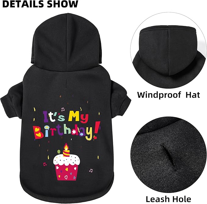 GreenJoy Dog Sweater Dog Hoodie Cold Weather Coat Hooded Sweatshirt for Puppies,Cats, Small Medium Large Dogs (Black(It's My Birthday), X-Small)